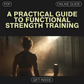 Functional Strength Training for Real-Life Carryover